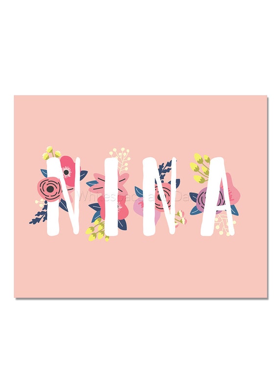 Nina Baby Name Wall Art Nina Baby Name Sign Nina Party