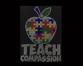 Autism, Teach Compassion (10x7.25") Rhinestone Bling T-Shirt Personalize Customize