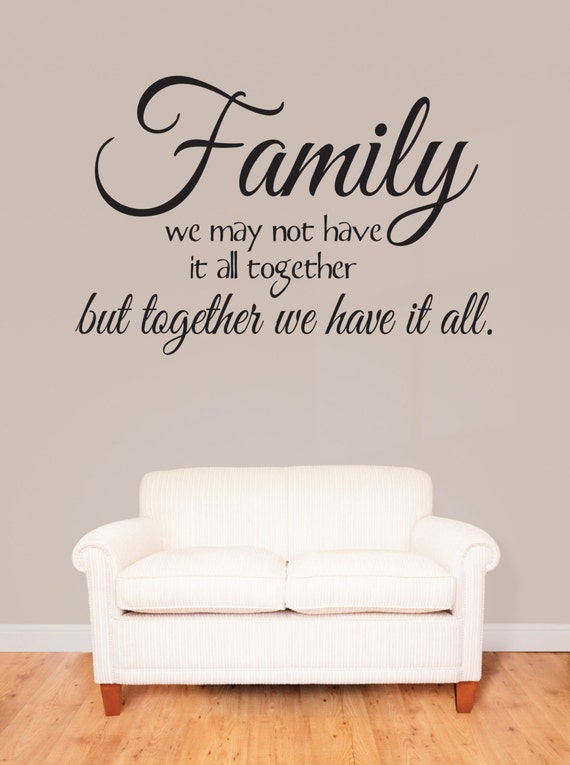 Items similar to FAMILY We may not have it all TOGETHER but together we ...