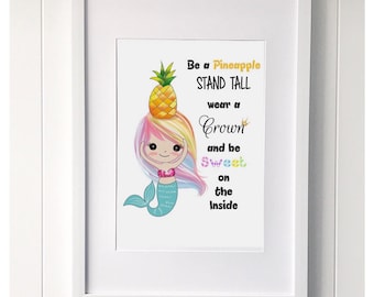 Mermaid 'Be a Pineapple' Print