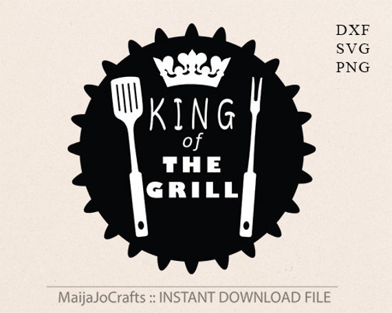 Free Free Free Svg King Of The Grill 155 SVG PNG EPS DXF File