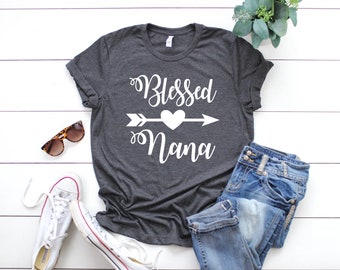 Blessed Nana T-shirt - Nana Shirts - Nana Gifts - Nana Stuff - Nana Christmas Gift - Cute Nana Shirts