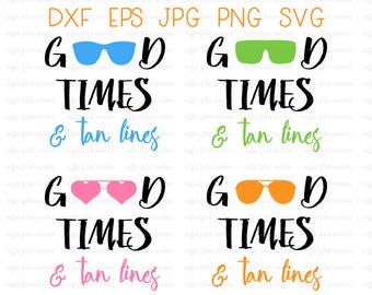 GOOD TIME and TAN Lines, Beach Sunglasses, Vector Clipart, svg sunglasses, Summer svg, svg file, Digital Cut File, Instant Download