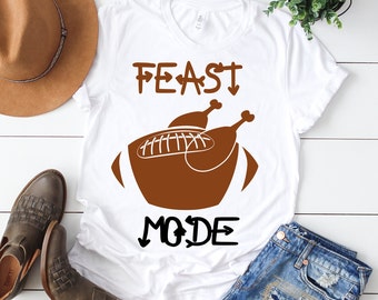 Feast mode svg, Turkey svg, Thanksgiving svg, Football svg, Feast Mode turkey svg, Turkey shirt, iron on, Shirt, Svg, DXF, Png, Pdf, Eps