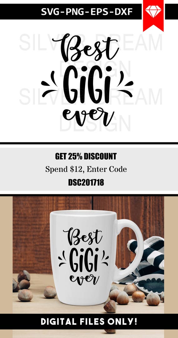 Free Free Best Gigi Ever Svg 44 SVG PNG EPS DXF File