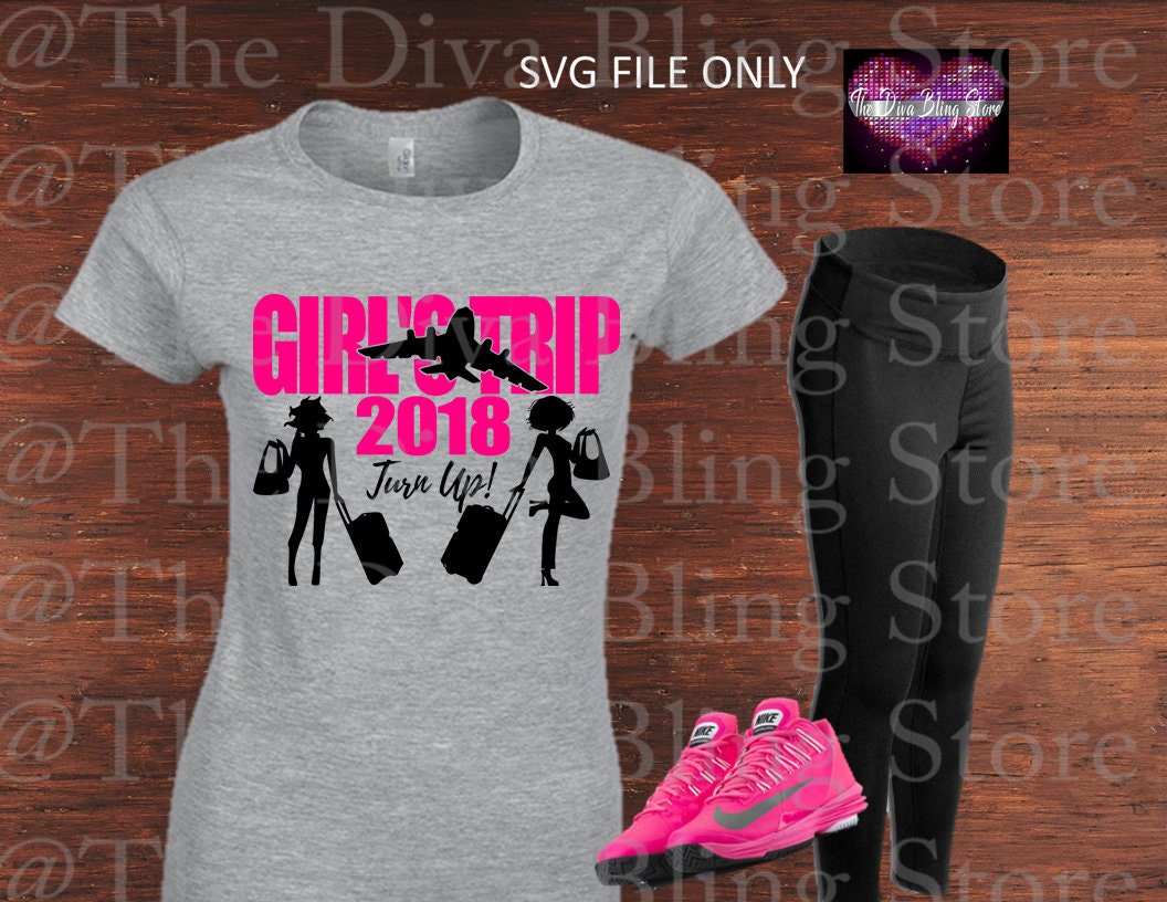 Download Girls Trip 2018 Turn Up SVG file