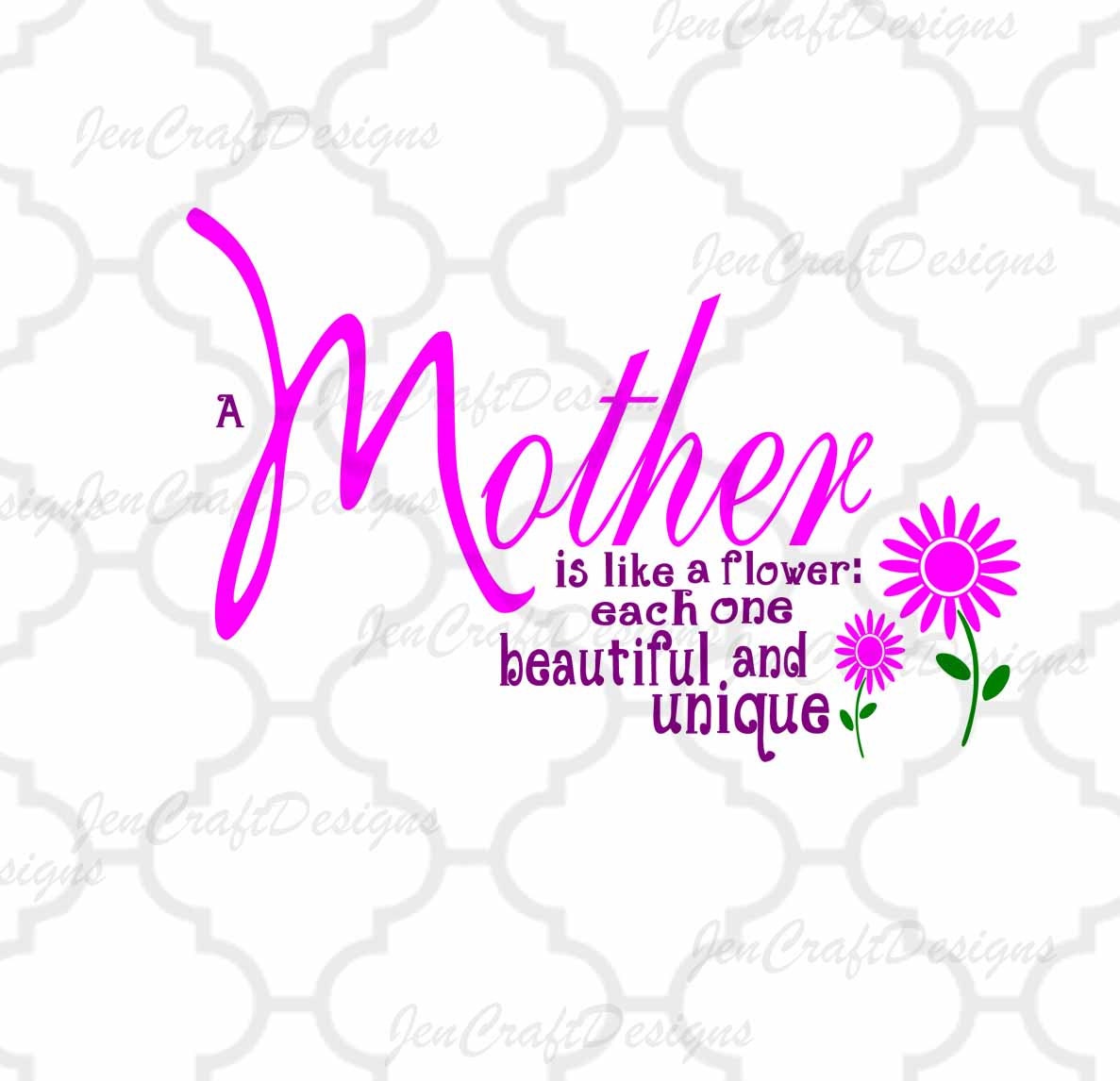 Download A Mother Is Like A Flower SVG Mother's Day Cutting File ...