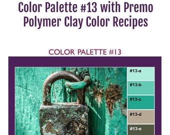 Premo Polymer Clay Color Mixing Recipes for Color Palette #13