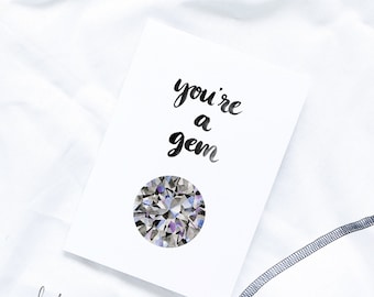 You're a Gem / Illustrated Greeting Card