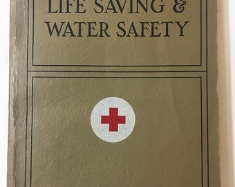 The American Red Cross Life Saving & Water Safety. Vintage book circa 1956. Wonderful reference / text book. 1950s Book lover gift.