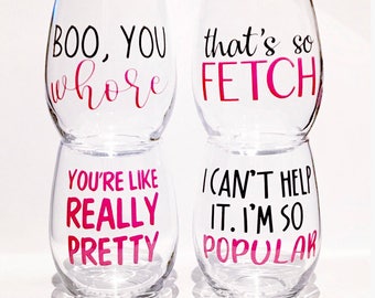 Mean Girls Glasses, Mean Girls wine set, funny mean girls, funny wine glasses, best friend glasses, early 2000's movie, Movie quotes glasses