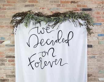 Wedding Ceremony Backdrop // Custom Wedding Banner // Personalized Quote Backdrop // Hand Painted Sign // Large Wall Hanging // Party Decor