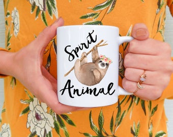 Sloth Mug | Spirit Animal Sloth, Funny Sloth Mug, Sloth Mugs, Sloth Cup, Funny Sloth, Sloths, Lazy Spirit Animal, Spirit Animal Mug, Funny