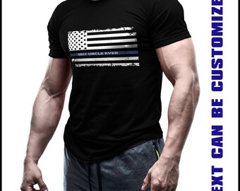 Gift Shirt for Uncle, Best Uncle Ever, Text Customizable, Blue Lives Matter, Thin Blue Line, Retired Police Officer, Personalized Shirts