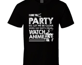 I Like To Party T Shirt