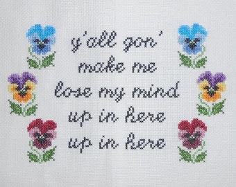 Y'all Gon Make Me Lose My Mind Cross Stitch Pattern // DMX Party Up // Up In Here // Subversive X-Stitch Pattern // PDF // Digital Download
