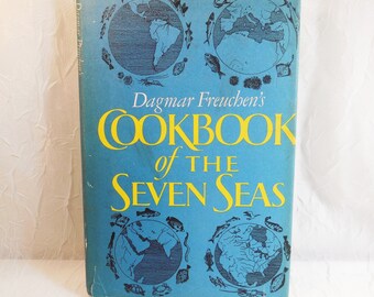 Dagmar Freuchen's Cookbook of the Seven Seas 1968 hardcover book with dust jacket