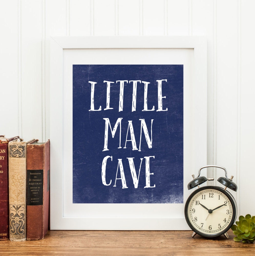 Little Man Cave PRINTABLE Art Print 5x7 and 8x10 Navy Blue