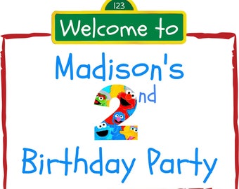Sesame Street Party Sign!