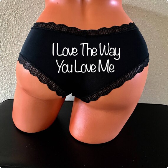 I Love The Way You Love Me black cheeky panty