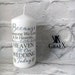 Because Someone We Love Is In Heaven Wedding White Pillar Candle