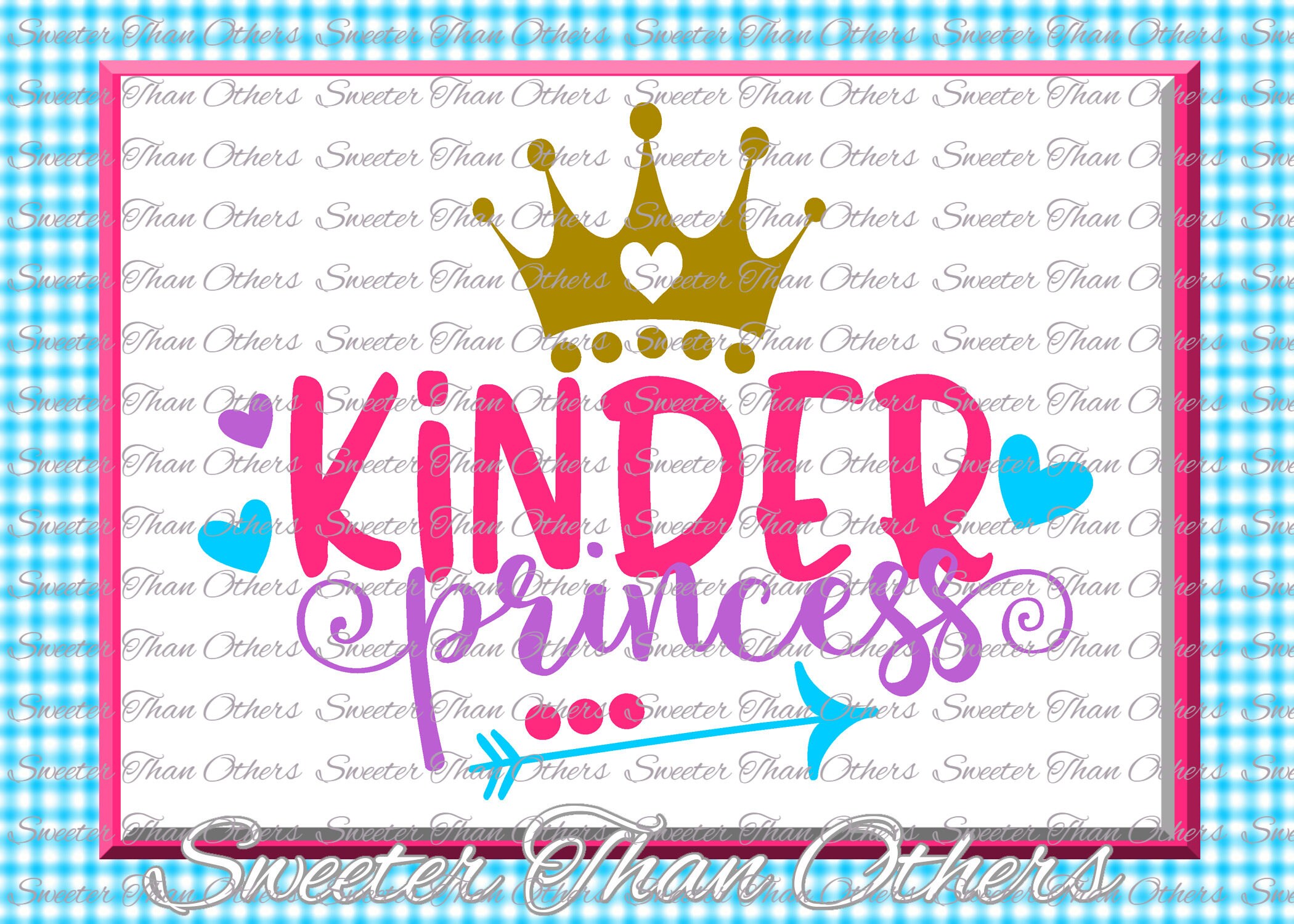 Kinder Princess SVG Kindergarten svg cut file First Day of
