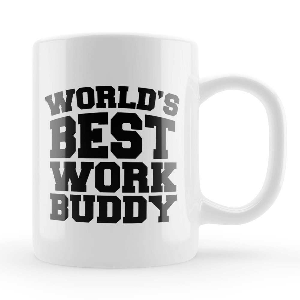 Work friend Mug best office buddy gift Office coworker work
