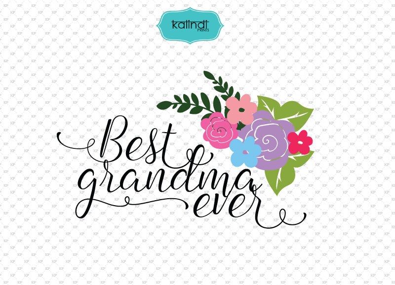 Download Best Grandma ever SVG file grandma quotes clipart quotes svg