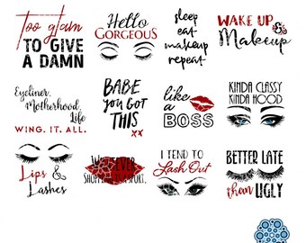 SVG & DXF design - Set of 12 - Too Glam, Hello Gorgeous, Lips and Lashes, Wing it Makeup Brush glass holders - cut files (Cricut Silhouette)