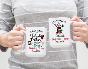 Christmas Mug, I Just Want Bake Cookies And Watch HALLMARK CHRISTMAS MOVIES All Day, Buffalo Plaid, Bake Cookies, Baker Mug, Christmas Movie