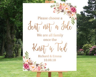 Rose Gold Boho Choose a Seat Not a Side Printable Sign, Personalised Pink Rose Gold Floral Seating Sign, Wedding Ceremony, Download 110-RG