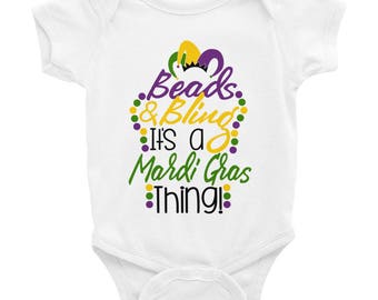 Beads and Bling it's a Mardi Gras Thing Infant Bodysuit