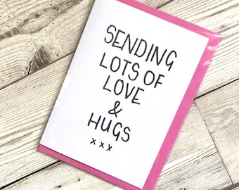 Love hugs card, long distance friend card, sending love card, sending thoughts card, sympathy card, thinking of you card, miss you love card