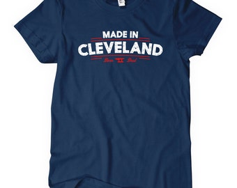 Women's Made in Cleveland V2 Tee - Ladies' Cleveland T-shirt - S M L XL 2x - 4 Colors