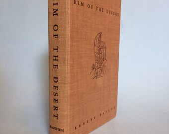 Rim Of The Desert by Ernest Haycox 1945 Vintage Western Book