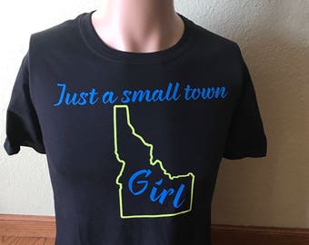 Just a small town Idaho girl