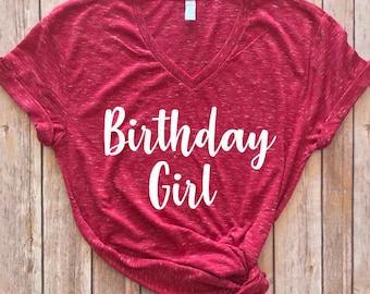 Birthday Girl Shirt, V-neck Birthday Girl T-Shirt, Birthday Gift for her, Hey It's my Birthday, Birthday Girl women's unisex shirt