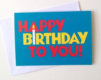Fun Birthday Card, boyfriend birthday card, happy birthday to you, cangle card, first birthday, kids birthday card, blue baby 1st birthday