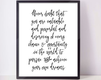 To all the little girls, never doubt that, motivational quote, Hillary Clinton quote, Hillary quotes, nasty woman, feminist, I'm with her