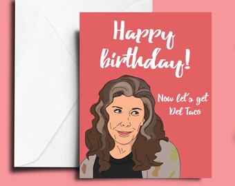 Grace and Frankie Printable Birthday Card, Frankie Bergstein, Lily Tomlin, Digital Download, Print, Del Taco, Frankie and Grace