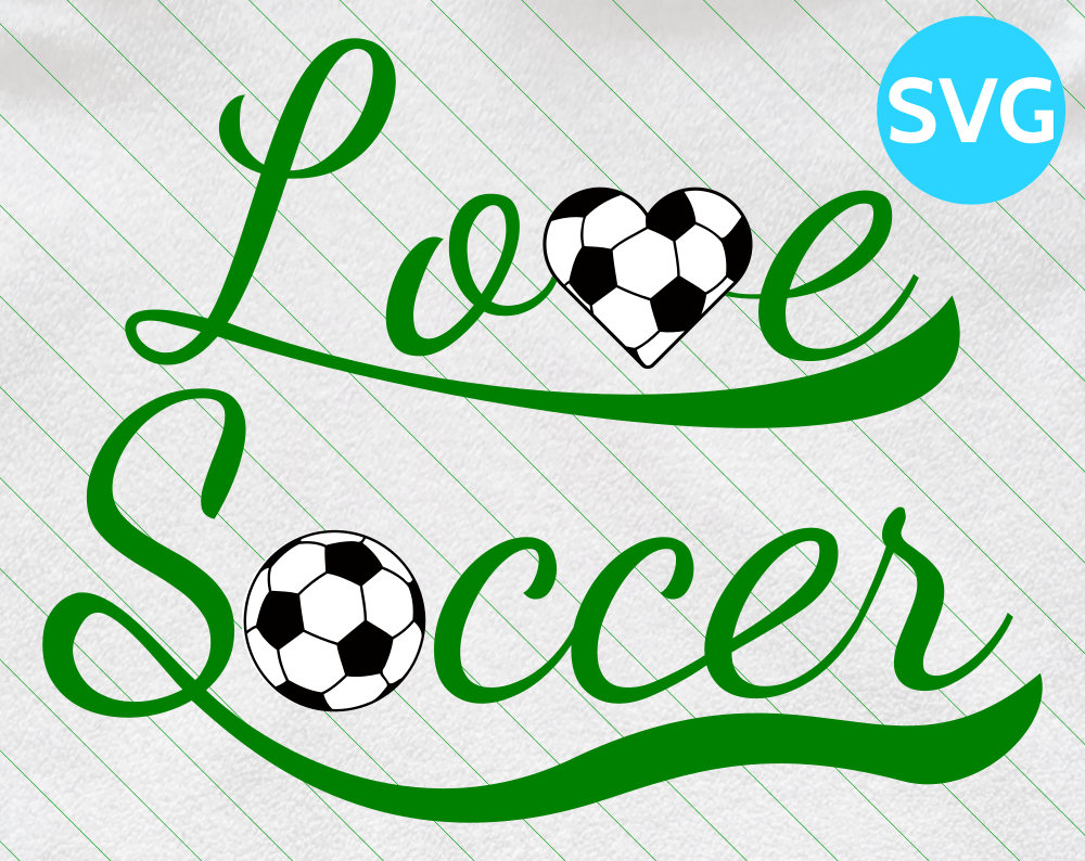Download Love Soccer SVG Design - SVG Soccer Love cut file for ...