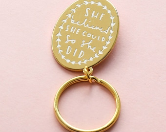 She Believed Keyring - Motivation Keyring - Gold Keyring - House Keyring - Key ring - Keyring Style - Gold Keychain - New Home Gift
