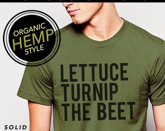 Lettuce turnip the beet ® trademark brand OFFICIAL site - green HEMP and ORGANIC cotton t shirt with logo - vegan, chef, garden, funny