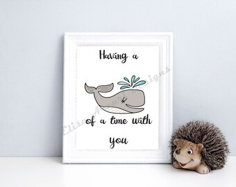 Whale of a time Nursery Print