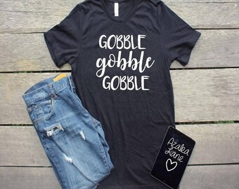 Gobble Gobble T-Shirt