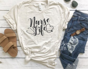 Nurse Life Tee. Nurse Life Shirt. Nurse Shirt. Nursing Shirt. RN Shirt. Nurse Gift. Nurse Graduation. Gifts for Her.