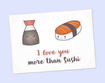 Nigiri sushi salmon and Soy sauceAnniversary card PDF DIY printable 6"x4" - funny Valentine card - instant card I love you more than sushi