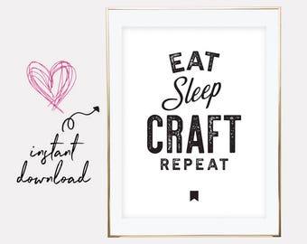 gift for crafter, crafter gift, crafter printable, crafter print, crafter poster, craft print, crafter, downloadable prints, printable art