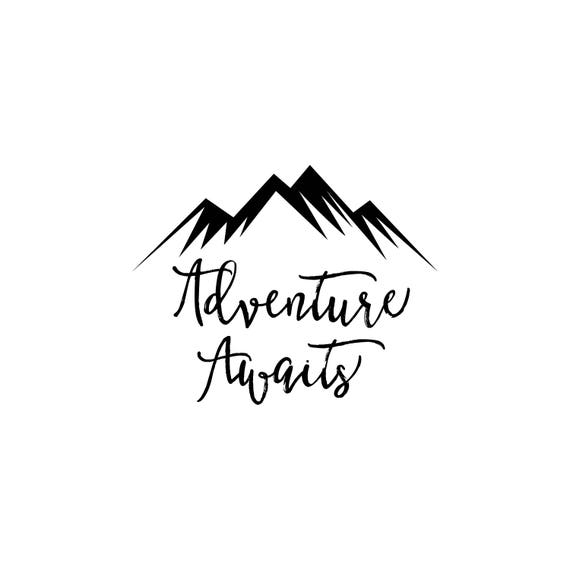 Adventure Awaits adventure svg file mountain svg camping