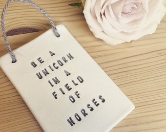 Little plaque/ unicorn gift/ cute quote / small gift